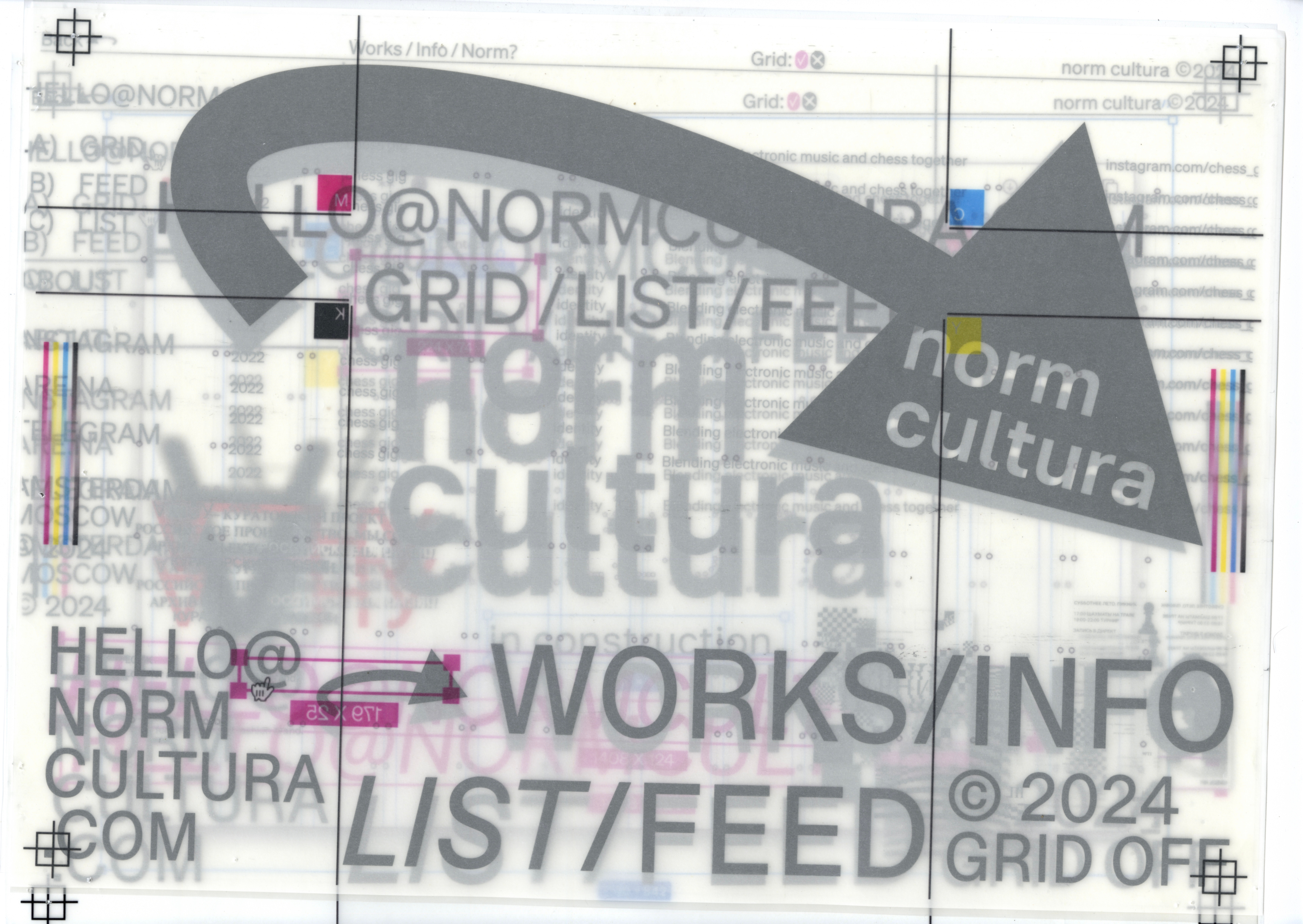 Layered print-proof collage for Norm Cultura with a large grey arrow and ‘WORKS/INFO · LIST/FEED’; crop marks and CMYK bars.